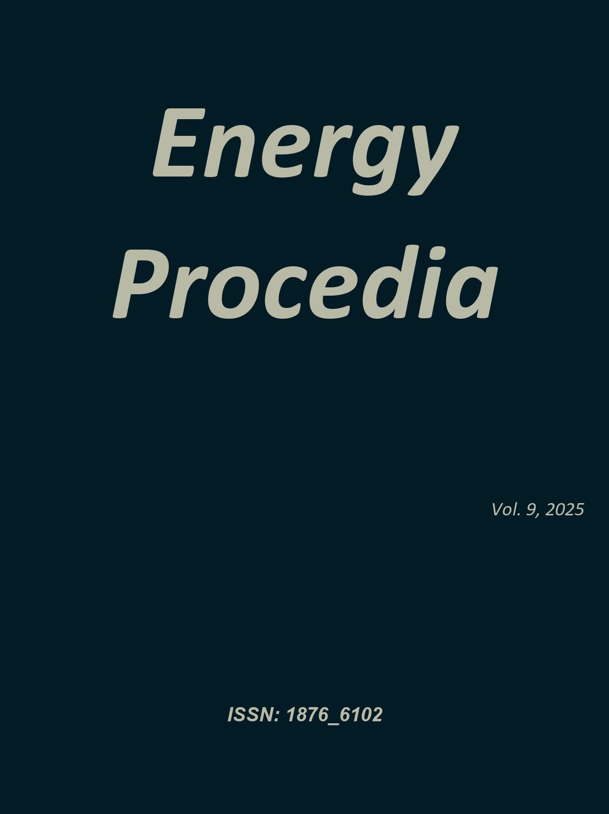 期刊影响因子2024/2025: Energy Procedia, , ISSN:1876-6102, eISSN: